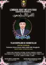 Sejumlah Tokoh, dan Tokoh Adat Tutup Usia, LAMR Bengkalis Berduka