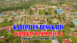 Kabupaten Bengkalis Kembali Terapkan PPKM Level 3 Penanganan Covid-19