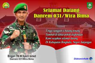 Hari Ini Brigjen TNI M Syech Ismed Lakukan Lawatan Kedinasan ke Bengkalis