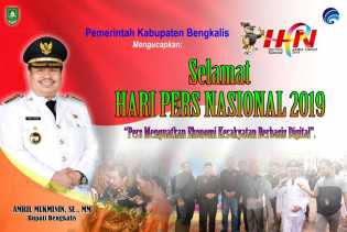 Bupati Bengkalis Amril Mukminin Ucapkan Selamat Hari Pers Nasional 2019
