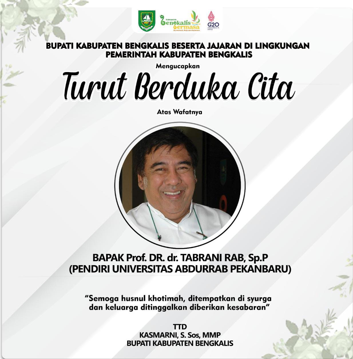 Bupati Bengkalis Bela Sungkawa Bapak Prof. Dr. dr. Tabrani Rab, Sp.P Tutup Usia