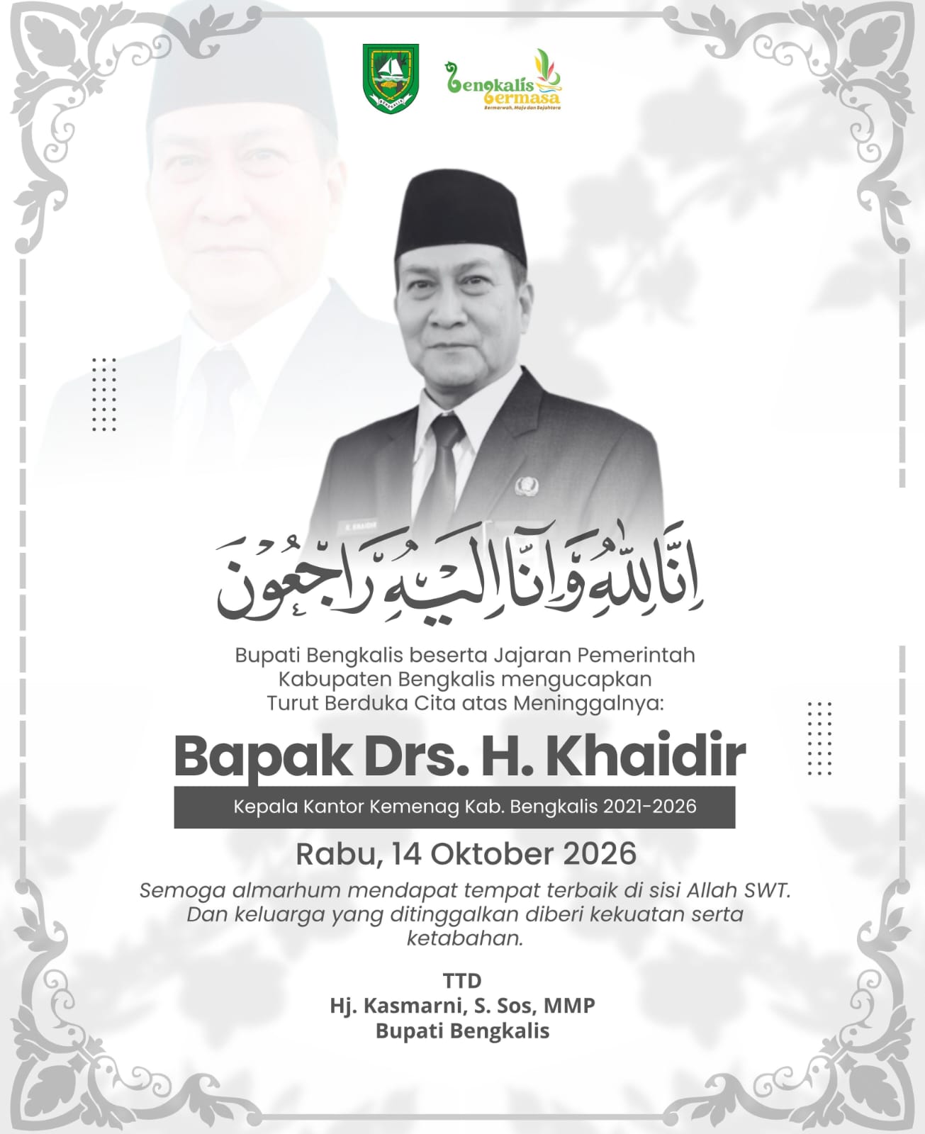 Bupati Kasmarni dan Keluarga Besar Pemkab Bengkalis Berduka atas Wafatnya Drs. H. Khaidir